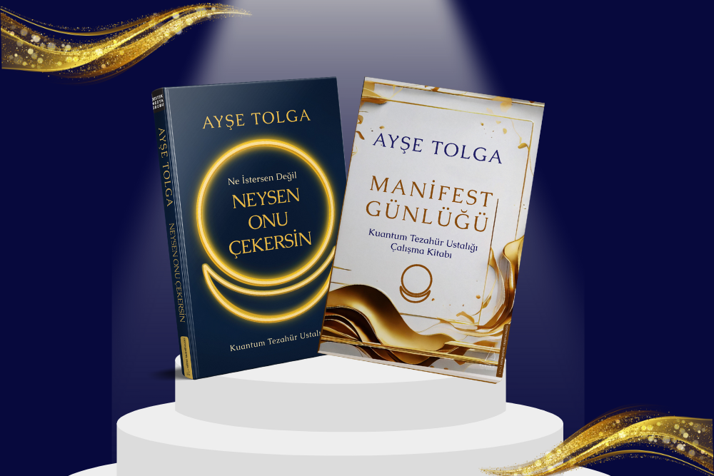 AYŞE TOLGA’DAN İKİ YENİ KİTAP: “NEYSEN ONU ÇEKERSİN” VE “MANİFEST GÜNLÜĞÜ