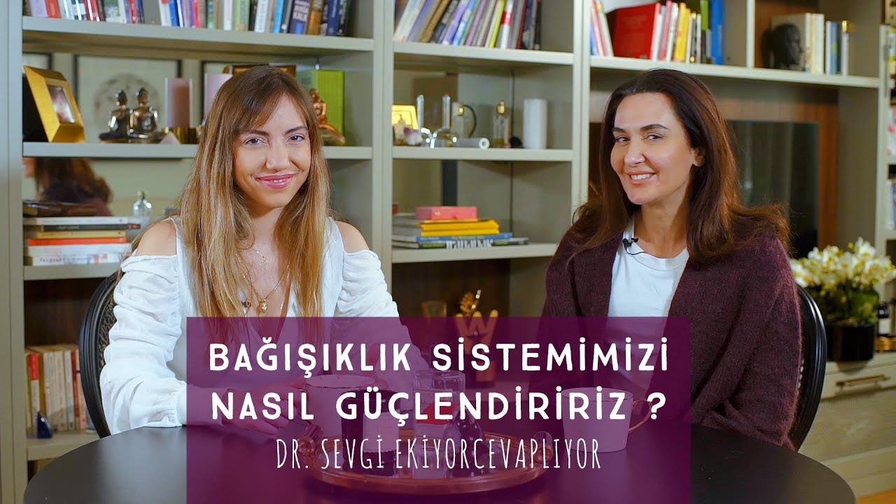 Bağışıklık sistemimizi nasıl güçlendiririz?